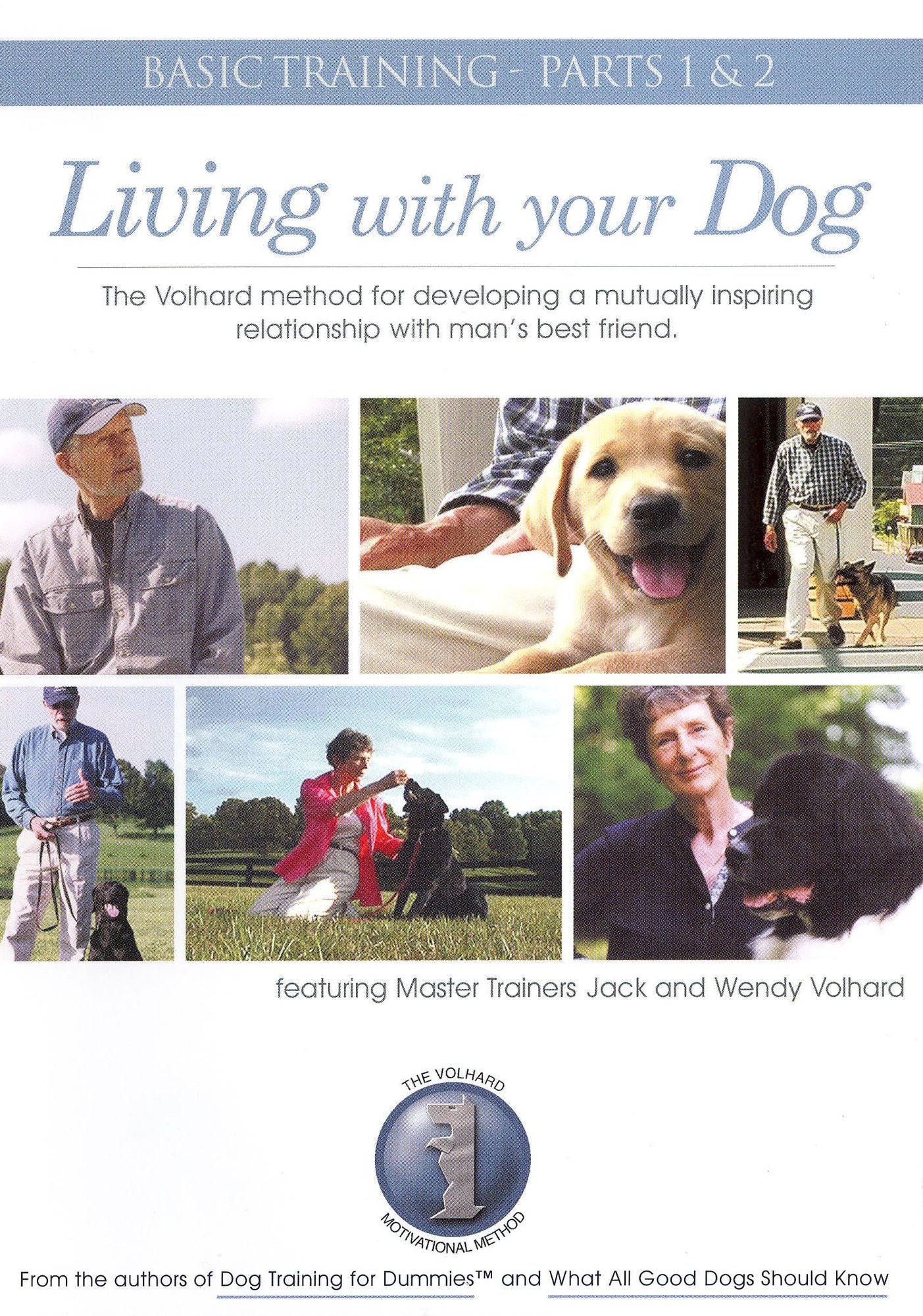 Living With Your Dog: Basic Training, Parts 1 & 2