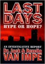Last Days: Hype or Hope?