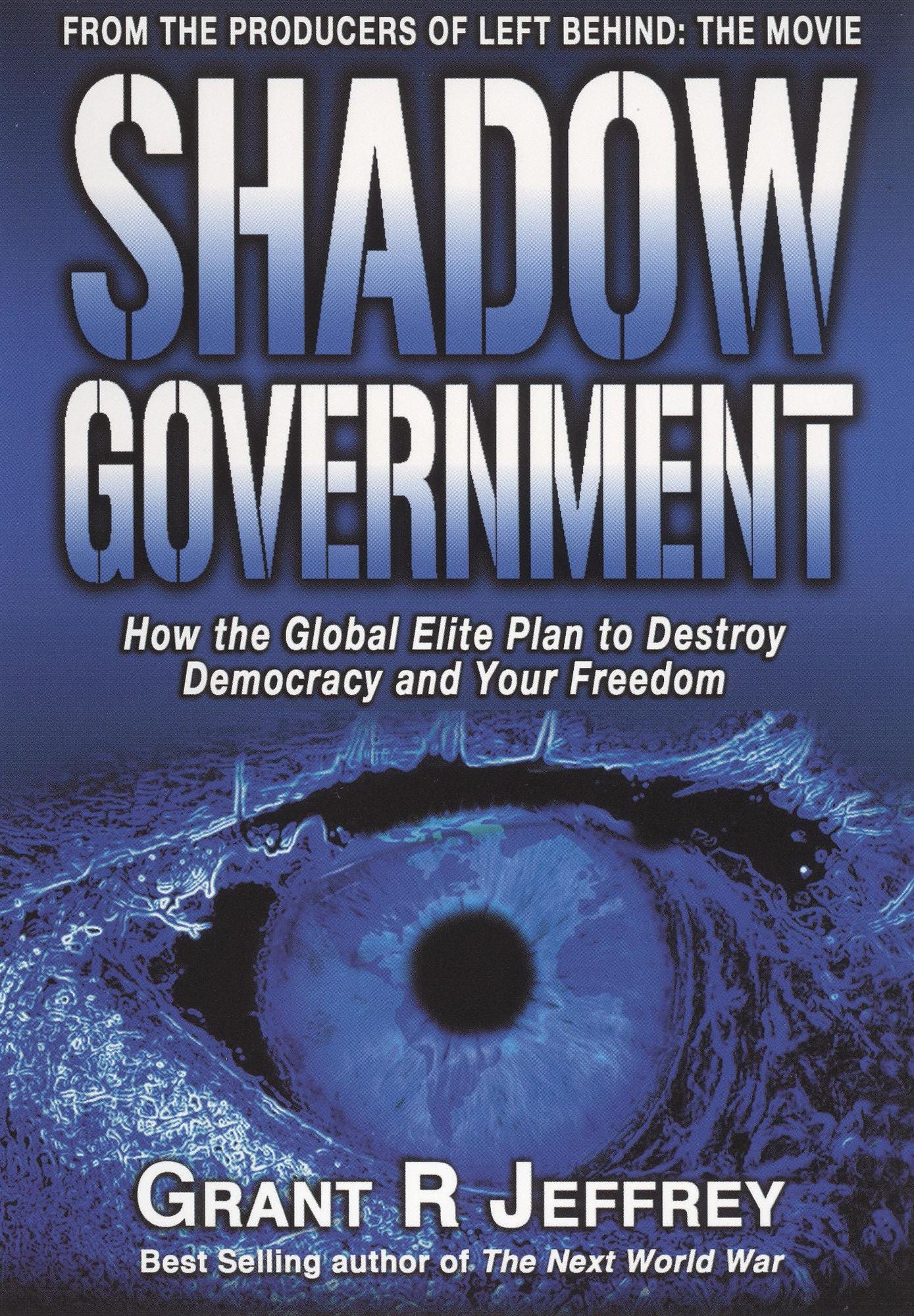 Grant R. Jeffrey: Shadow Government
