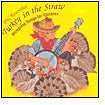 Turkey in the Straw & Other Bluegrass Songs For...