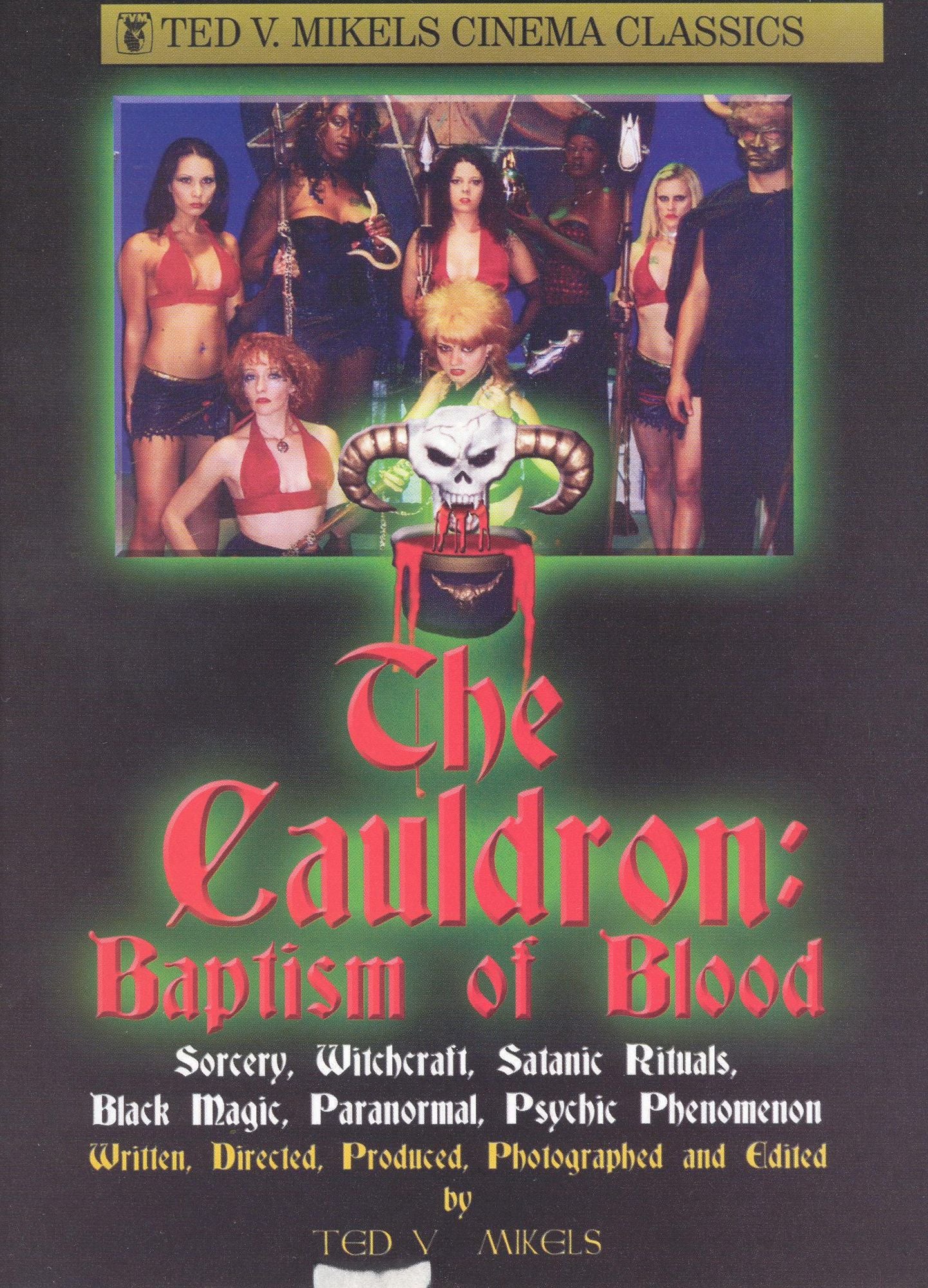 The Cauldron: Baptism of Blood