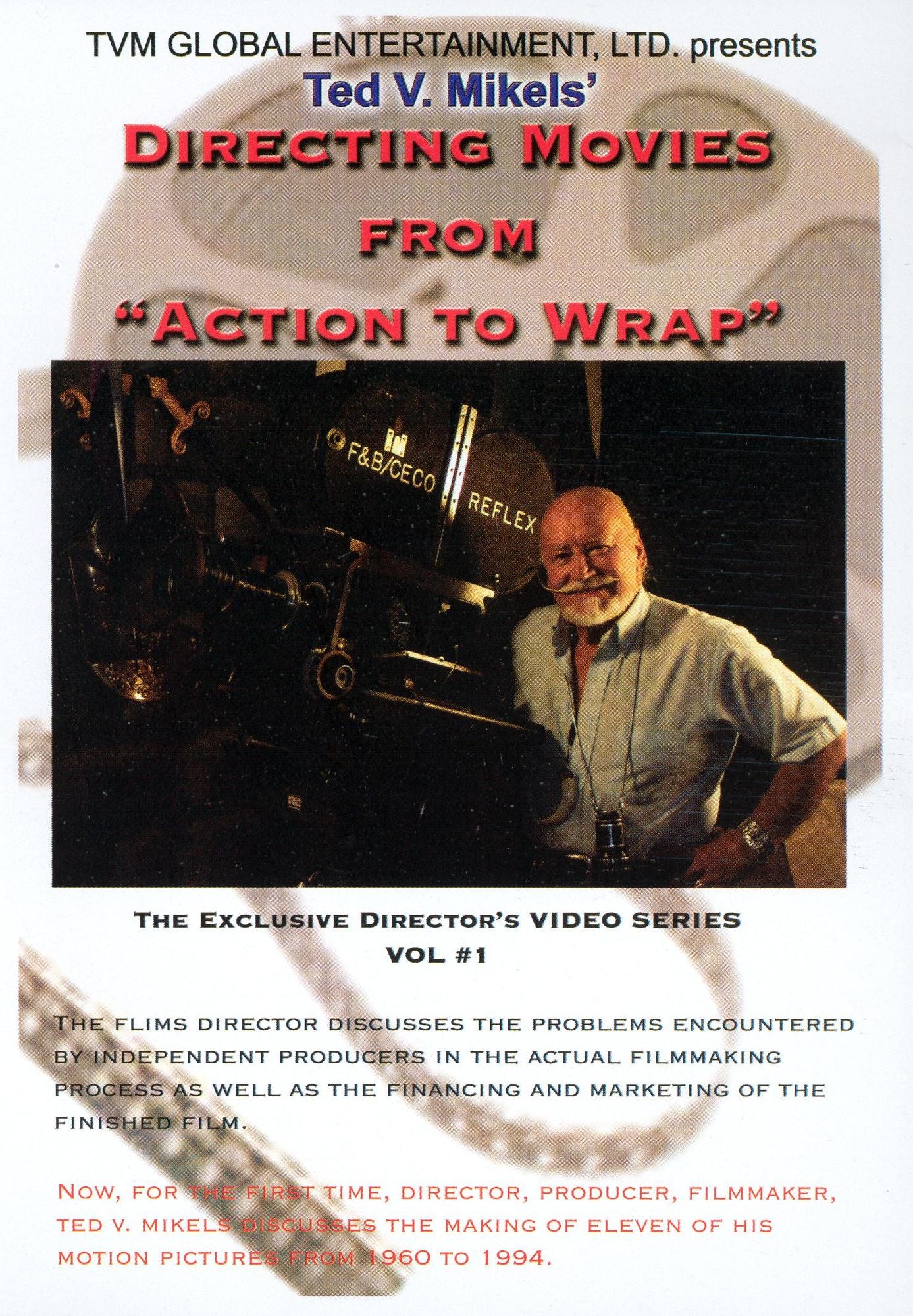 Directing Movies, Vol. 1: From Action to Wrap