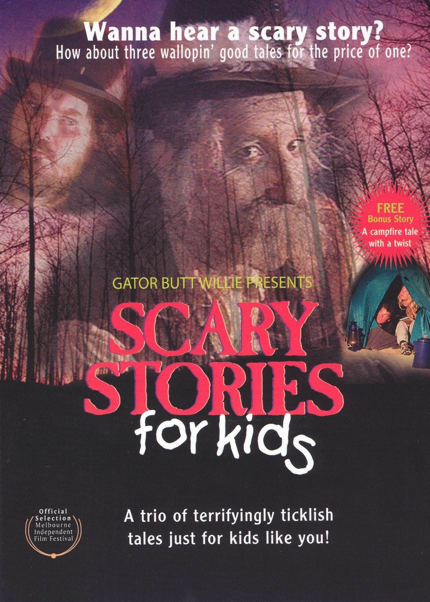 Gator Butt Willie Presents Scary Stories for Kids