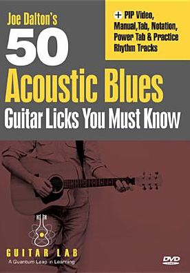 Joe Dalton's 50 Acoustic Blues Guitar Licks You Must Know