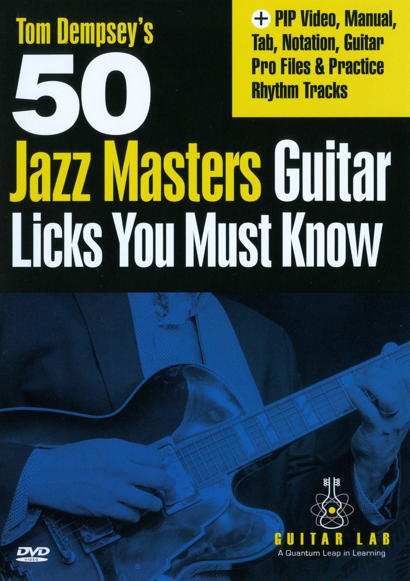 Tom Dempsey's 50 Jazz Masters Guitar Licks You Must Know