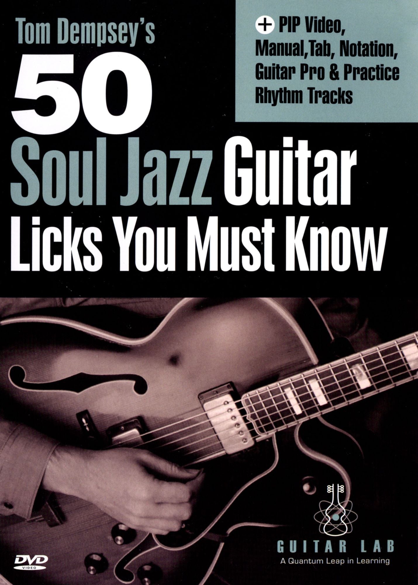 Tom Dempsey's 50 Soul Jazz Guitar Licks You Must Know