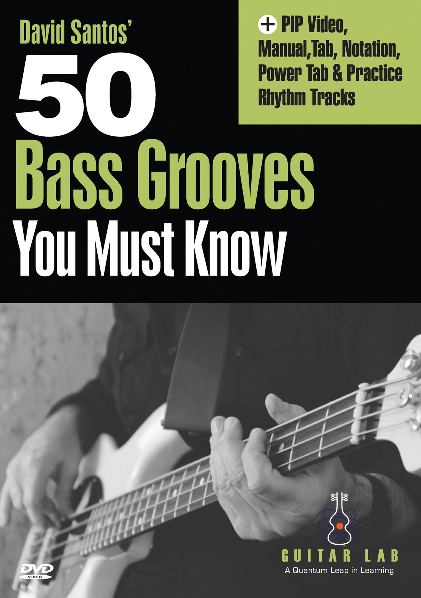 David Santos' 50 Bass Grooves You Must Know