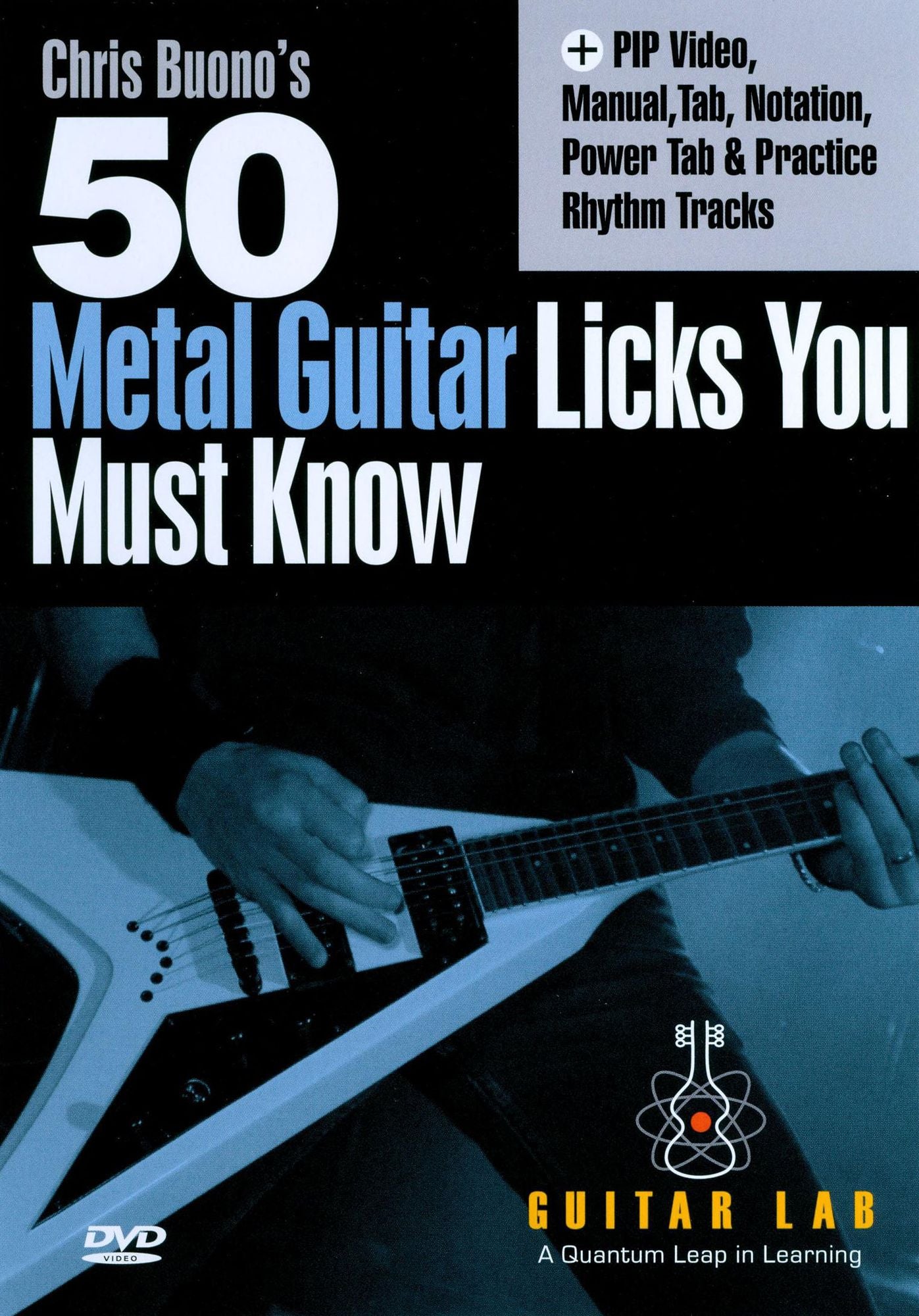 Chris Buono's 50 Metal Guitar Licks You Must Know