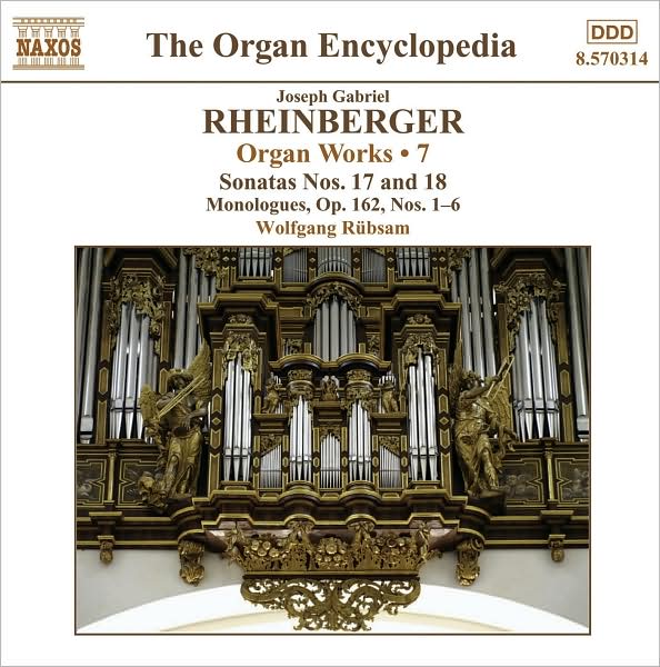 Joseph Gabriel Rheinberger: Organ Works, Vol. 7