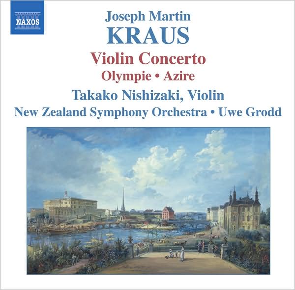 Josef Martin Kraus: Violin Concerto; Olympie; Azire