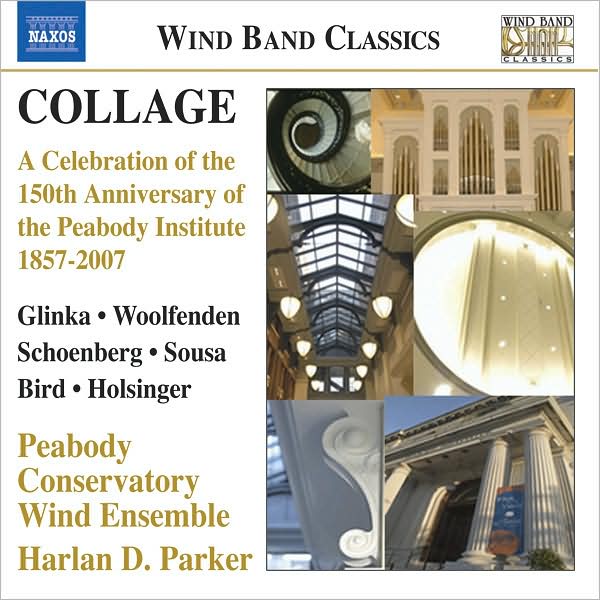 Collage: A Celebration of the 150th Anniversary of the Peabody Institute 1857-2007