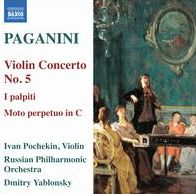 Paganini: Violin Concerto No. 5; I palpiti; Moto perpetuo