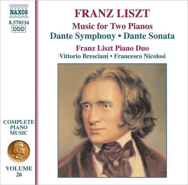 Liszt: Music for Two Pianos; Dante Symphony; Dante Sonata