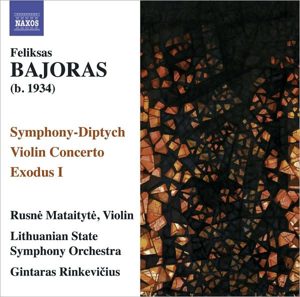 Feliksas Bajoras: Symphony-Diptych; Violin Concerto; Exodus 1