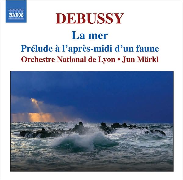 Debussy: La mer; Pr?lude ? l'apr?s-midi d'un faune