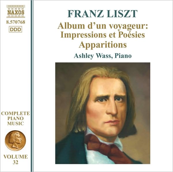 Liszt: Album d'un Voyageur: Impressions et Po?sies; Apparitions