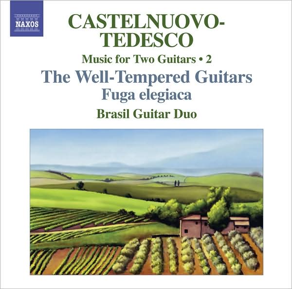 Castelnuovo-Tedesco: Music for 2 Guitars, Vol. 2