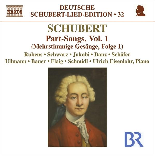 Schubert: Part-Songs, Vol. 1