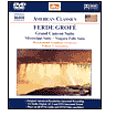 Grofe: American Classics, Grand Canyon Suite (Stromberg)