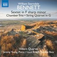 Sextet In F Sharp Minor / String Quartet In G (Bennett / Bosch / Villiers Quartet)
