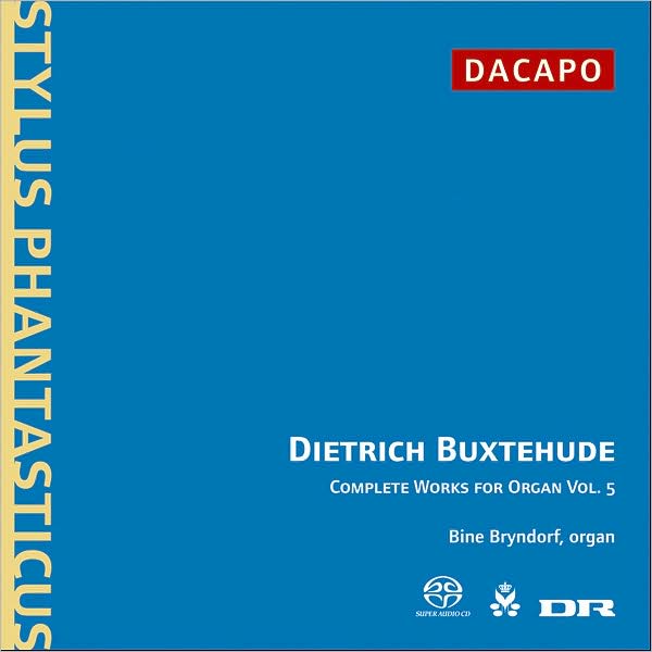 Buxtehude: Complete Works for Organ, Vol. 5