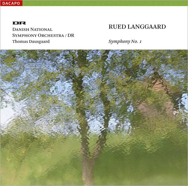 Rued Langgaard: Symphony No. 1