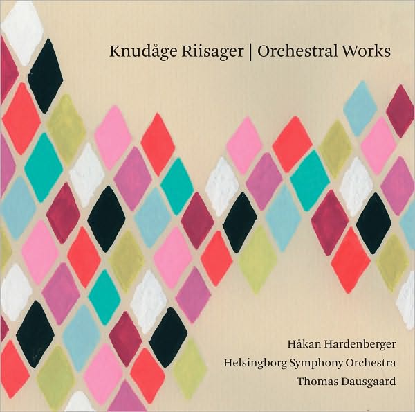 Knud?ge Riisager: Orchestral Works