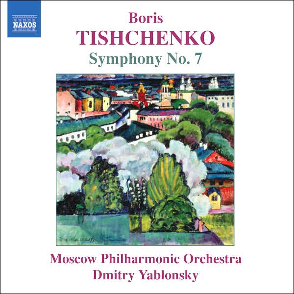 Boris Tishchenko: Symphony No. 7