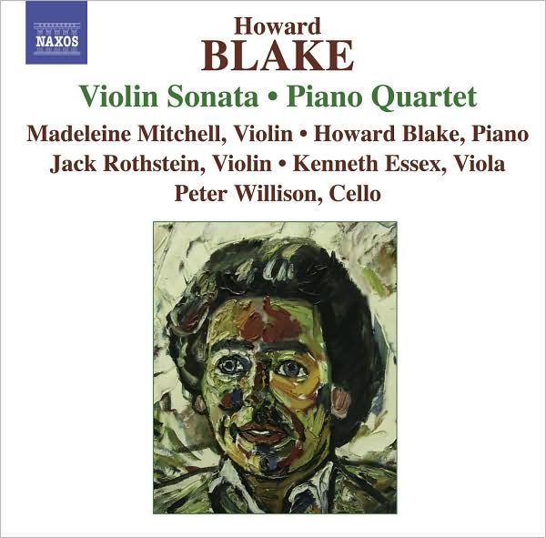 Howard Blake: Violin Sonata; Piano Quartet