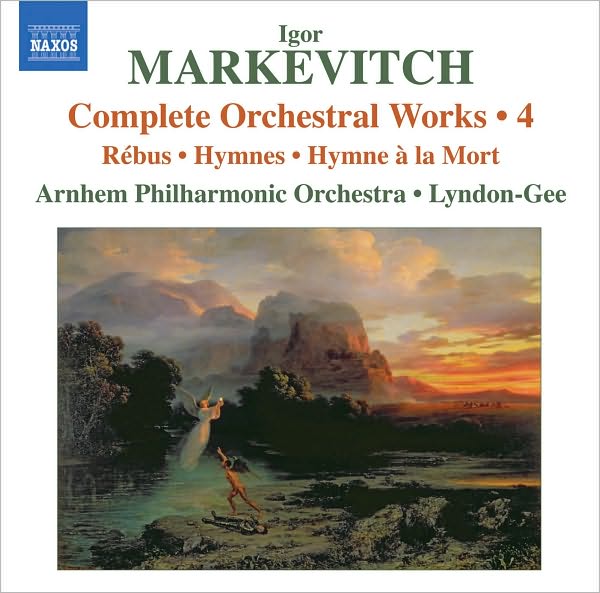 Igor Markevitch: Complete Orchestral Works, Vol. 4