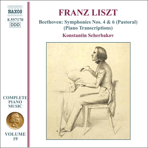 Franz Liszt: Beethoven Symphonies 4 & 6 (Piano Transcriptions)