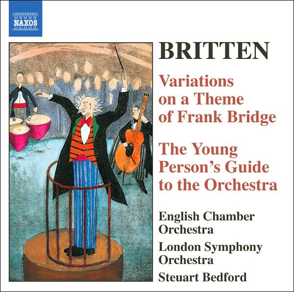 Britten: Variations on a Theme of Frank Bridge; The Young Person's Guide to the Orchestra