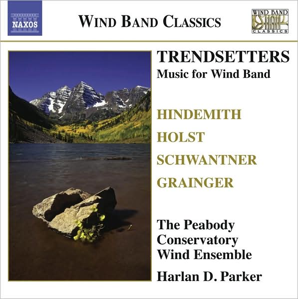 Trendsetters: Music For Wind Band