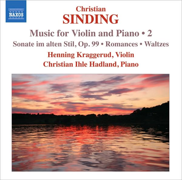 Christian Sinding: Music for Violin and Piano