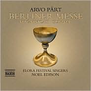 Arvo P?rt: Berliner Messe; Magnificat; Summa