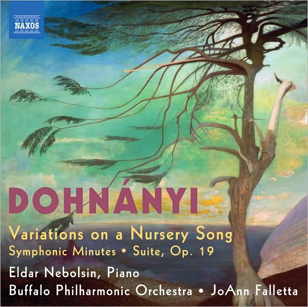 Dohn?nyi: Variations on a Nursery Song; Symphonic Minutes; Suite, Op. 19