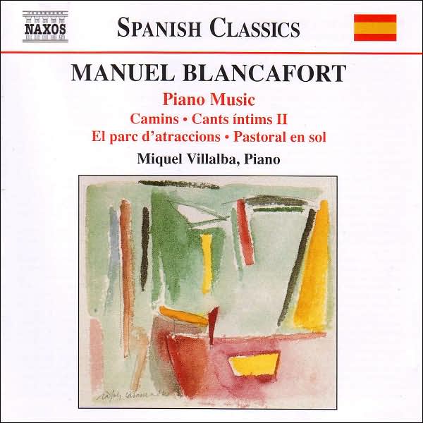 Manuel Blancafort: Piano Music, Vol. 3