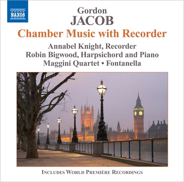 Gordon Jacob: Chamber Music with Recorder