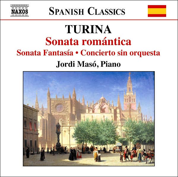 Turina: Sonata rom?ntica; Sonata Fantas?a; Concierto sin orquesta
