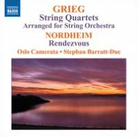 Grieg: String Quartets arranged for String Orchestra; Nordheim: Rendezvous