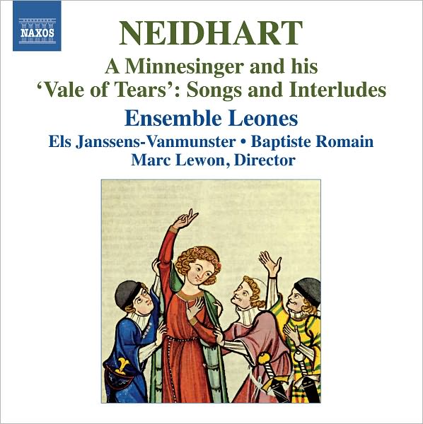 Neidhart: A Minnesinger and his "Vale of Tears"