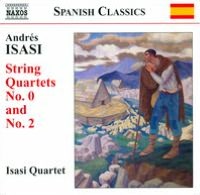 Andr?s Isasi: String Quartets No. 0 and No. 2