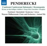 Krzysztof Penderecki: Cantcum Canticorum Salomonis; Kosmogonia