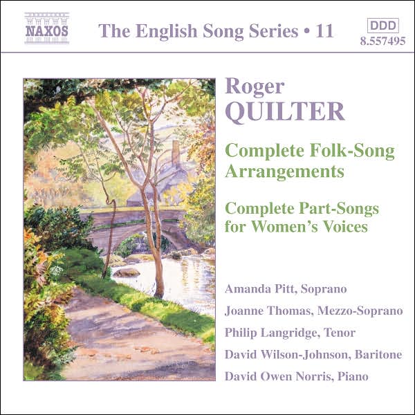 Roger Quilter: Complete Folk-Song Arrangements; Complete Part-Songs for Women's Voices
