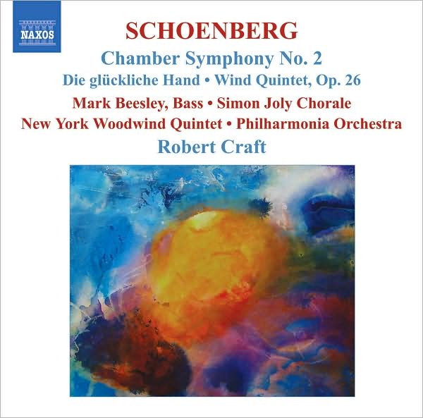 Schoenberg: Chamber Symphony No. 2; Die gl?ckliche Hand; Wind Quintet, Op. 26