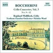Boccherini: Cello Concertos, Vol. 3