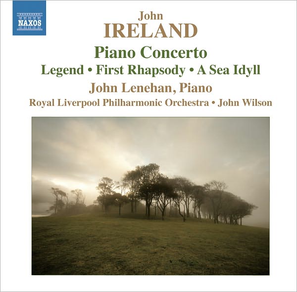John Ireland: Piano Concerto; Legend