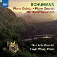Schumann: Piano Quintet; Piano Quartet; M?rchenerz?hlungen