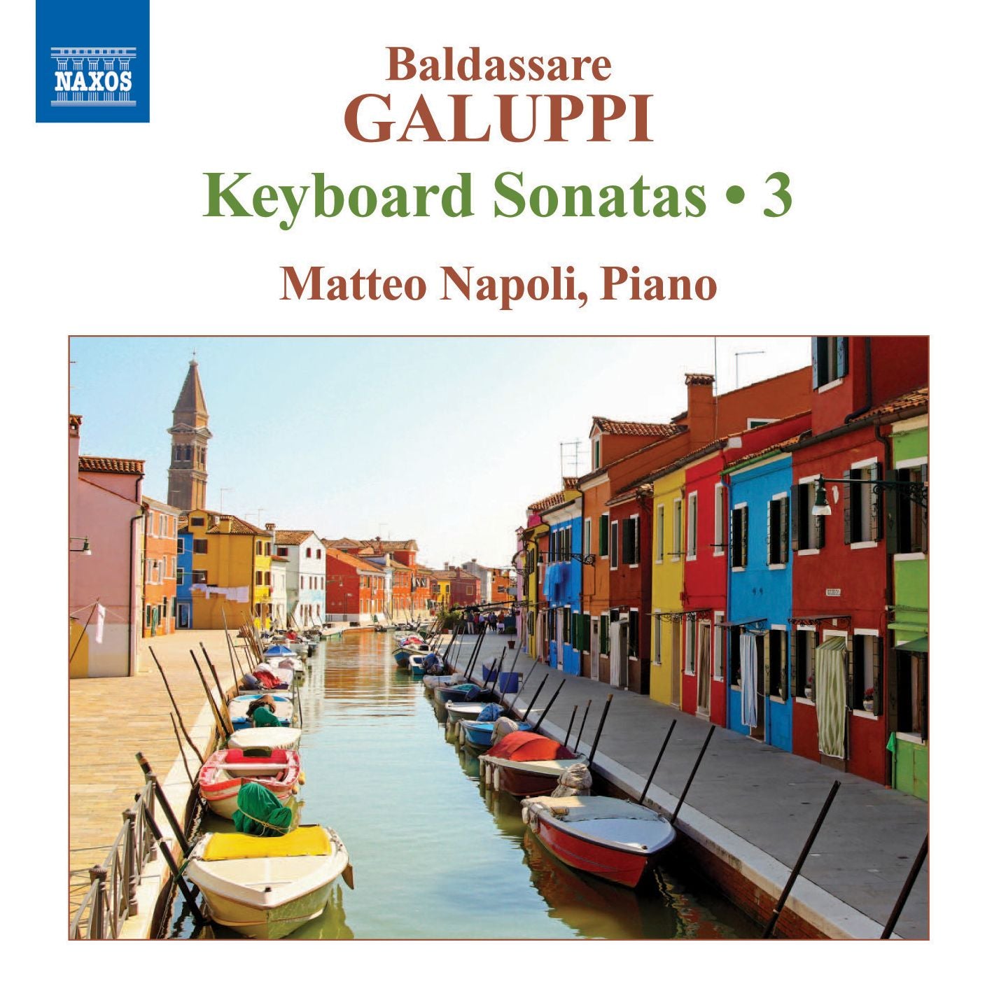 Baldassare Galuppi: Keyboard Sonatas, Vol. 3