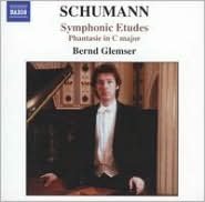 Schumann: Symphonic Etudes; Phantasie in C major